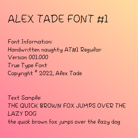 True type & web font, Handwritten naughty AT#1, by Alex Tade